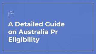 A Detailed Guide on Australia Pr Eligibility