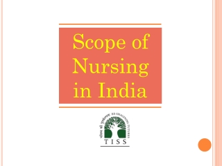 Scope of Nursing in India