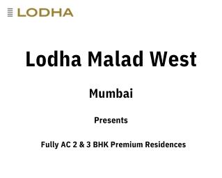 Lodha Malad West Mumbai - Brochure