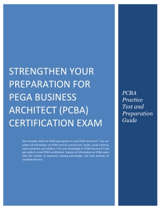 Strengthen Your Preparation For Pega Business Architect (PCBA) Certification Exa