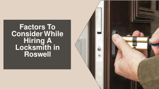 Factors to consider while hiring a Locksmith in Roswell