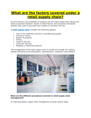 What are the factors covered under a retail supply chain?