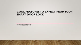 Cool Features to Expect from Your Smart Door