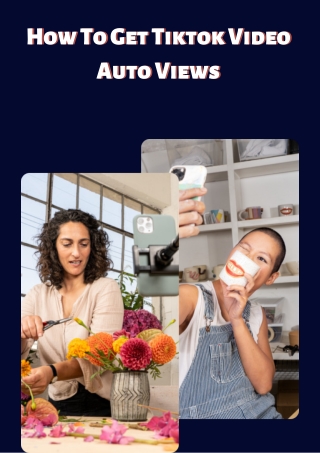 How To Get Tiktok Video Auto Views (1)