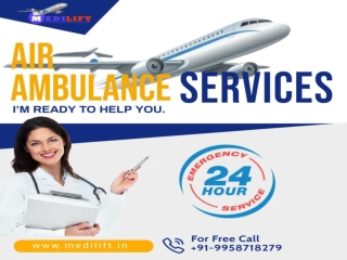 Faster Patient Shifting Air Ambulance Service in Indore by Medilift