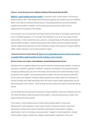 Medical - Social Working Services Market to Witness Phenomenal Gains by 2027