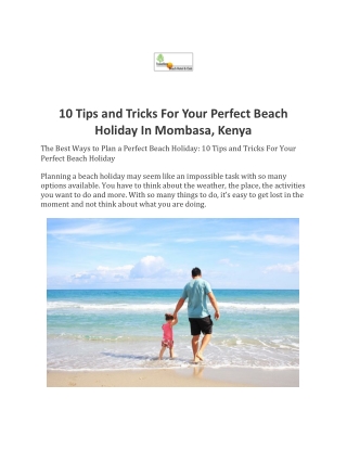 10 Tips And Tricks For Your Perfect Beach Holiday In Mombasa