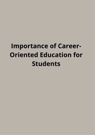 Importance of Career-Oriented Education for Students