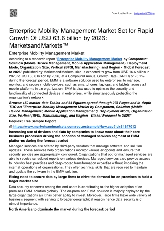 Enterprise Mobility Management Market To Be Fueled By Rising Demand