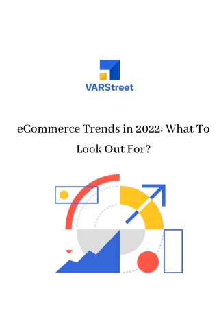 eCommerce Trends in 2022 What To Look Out For