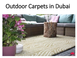 Outdoor Carpets in Dubai