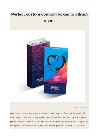 Perfect custom condom boxes to attract users