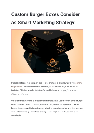 Custom Burger Boxes Consider as Smart Marketing Strategy