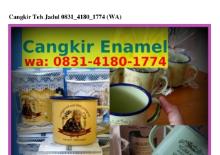 Cangkir Teh Jadul ౦8ᣮl·Կl8౦·l77Կ[WA]