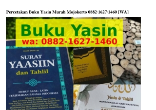 Percetakan Buku Yasin Murah Mojokerto O882_1Ꮾ2ᜪ_14ᏮO(whatsApp)