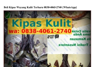 Beli Kipas Wayang Kulit Terbaru 08౩8.ㄐ0Ꮾ1.ᒿᜪㄐ0[WhatsApp]