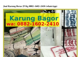 Jual Karung Beras 25 Kg Ö88ᒿ~lϬÖᒿ~ᒿ4lÖ{WA}