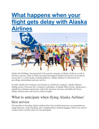 What happens when your flight gets delay with Alaska Airlines