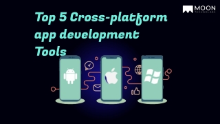 Top 5 Cross-platform app development Tools