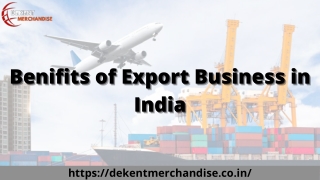 Benifits of Export Business in India
