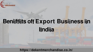 Benifits of Export Business in India