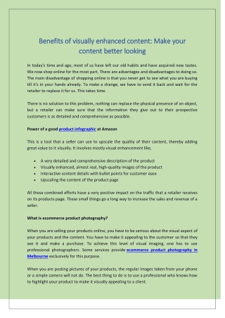 Benefits of visually enhanced content Make your content better looking