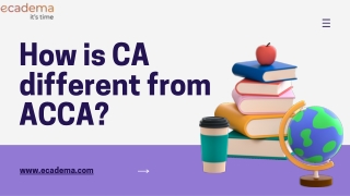 How is CA different from ACCA