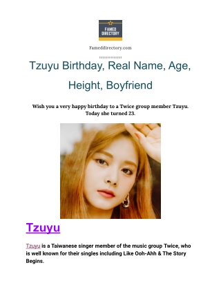 Tzuyu Birthday, Real Name, Age, Height, Boyfriend