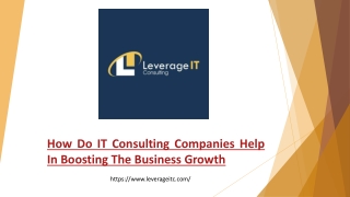 How Do IT Consulting Companies Help In Boosting The Business Growth