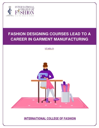 Fashion Designing Courses Lead To A Career In Garment Manufacturing