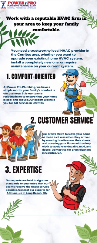 Work with a reputable HVAC firm in your area to keep your family comfortable.