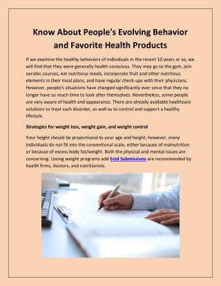 Know About People's Evolving Behavior and Favorite Health Products