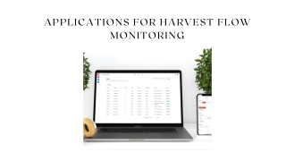 Monitoring Harvest Time