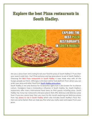 Explore the best pizza restaurants in South Hadley.
