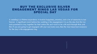 Buy The Exclusive Silver Engagement Rings Las Vegas For Special Day