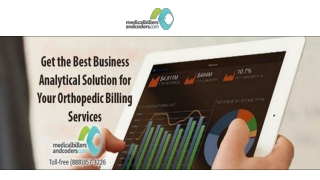 Get the Best Business Analytical Solution for Your Orthopedic Billing Services