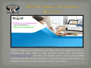 Which Company is Good for a Recruiter.ppt