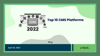 10 Most Popular CMS Platforms in 2022