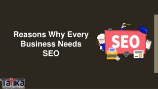 Reasons Why Every Business Needs SEO