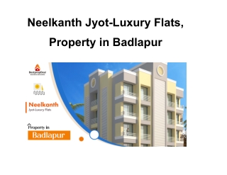 Neelkanth Jyot-Luxury Flats, Property in Badlapur