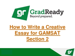 How to Write a Creative Essay for GAMSAT Section 2