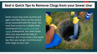 Best 6 Quick Tips to Remove Clogs from your Sewer Line