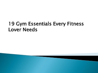 19 Gym Essentials Every Fitness Lover Needs