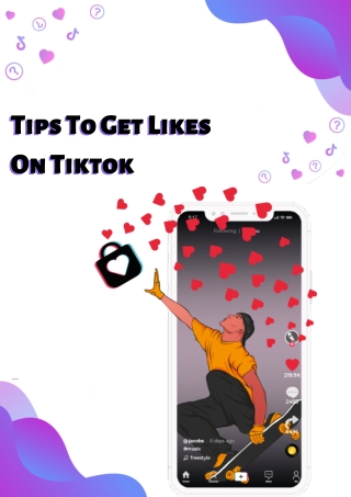 Tips To Get likes On Tiktok