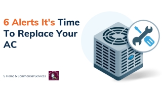 6 Alerts It's Time To Replace Your AC
