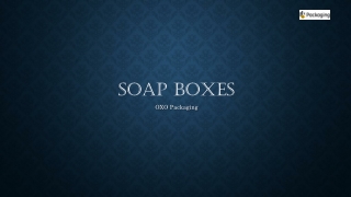 Soap Boxes