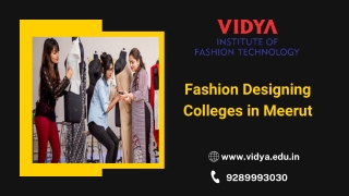 Fashion Designing in Meerut | Vidya Institute of Fashion Technology