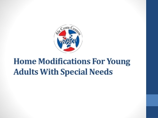 Home Modifications For Young Adults With Special Needs