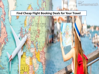 Find Cheap Flight Booking Deals for Your Travel