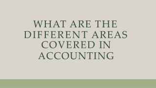 What Are The Different Areas Covered In Accounting?